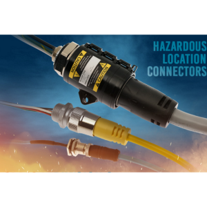 Hazardous Location Connectors